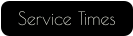 Service Times